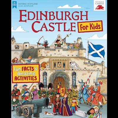 Front cover of Edinburgh Castle for Kids