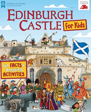 Front cover of Edinburgh Castle for Kids