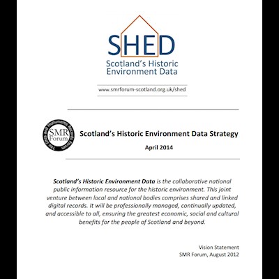 Scotland’s Historic Environment Data Strategy (SHED)