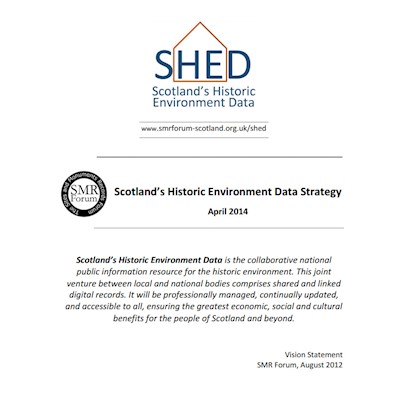 Scotland’s Historic Environment Data Strategy (SHED)