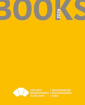  Front cover of the catalogue with the text 'Books 2026' and the Historic Environment Scotland bilingual logo 