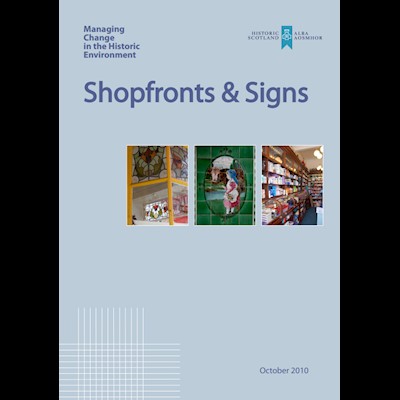 Managing Change in the Historic Environment: Shopfronts and Signs