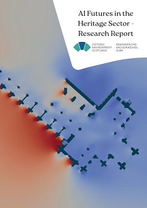 Cover of the report AI Futures in the Heritage Sector – Research Report. The title appears in a white panel at the top right alongside the Historic Environment Scotland logo and bilingual branding. The background features an abstract blue, grey and orange digital-style graphic with geometric shapes and scattered markers, evoking technology, mapping and data analysis.