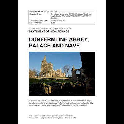 Dunfermline Abbey, Palace and Nave - Statement of Significance