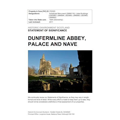 Dunfermline Abbey, Palace and Nave - Statement of Significance