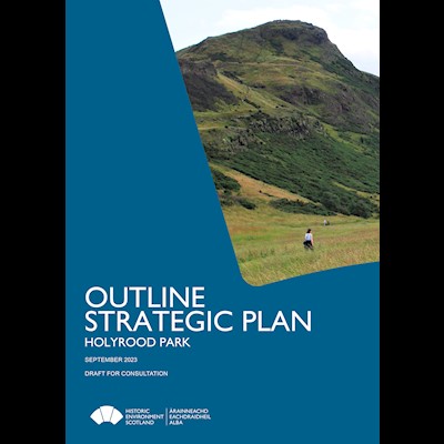 Front cover of Holyrood Park Outline Strategic Plan