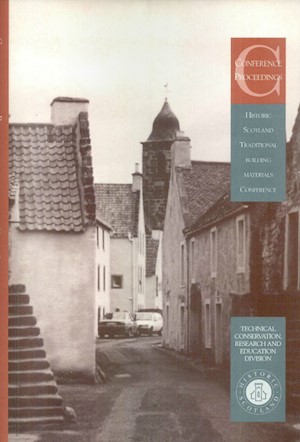 Historic Scotland Traditional Building Materials Conference 1997