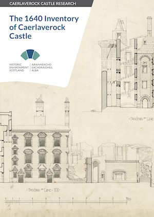 Front cover of The 1640 Inventory of Caerlaverock Castle