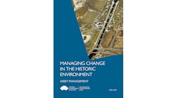 Managing Change in the Historic Environment: Asset Management