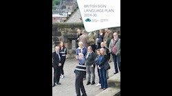 British Sign Language (BSL) Plan 2024-30