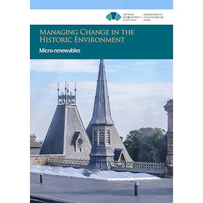 Managing Change in the Historic Environment: Micro-renewables