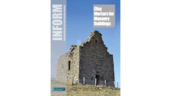 Inform Guide: Clay Mortars for Masonry Buildings