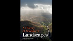A History of Scotland's Landscapes
