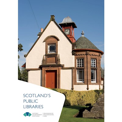 Front cover of Scotland's Public Libraries, showing the Category B listed Arngask Library in Glenfarg