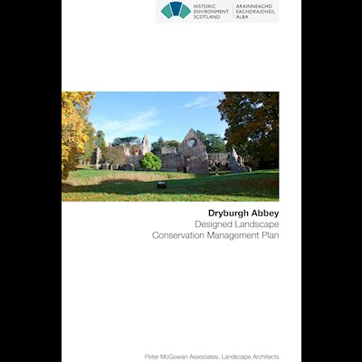 Front cover of Dryburgh Abbey Conservation Management Plan