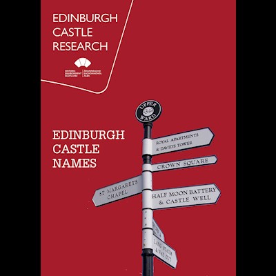 Front cover of Edinburgh Castle Research, Names