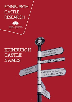 Front cover of Edinburgh Castle Research, Names