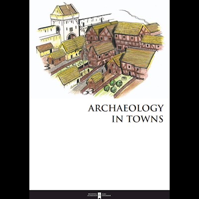 Archaeology in Towns