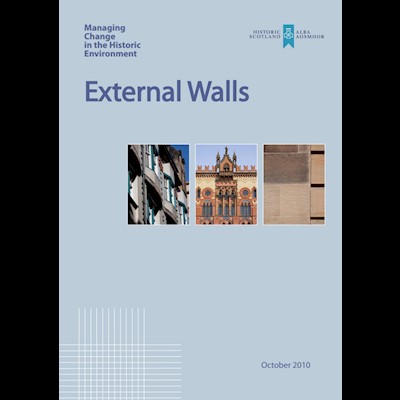 Managing Change in the Historic Environment: External Walls
