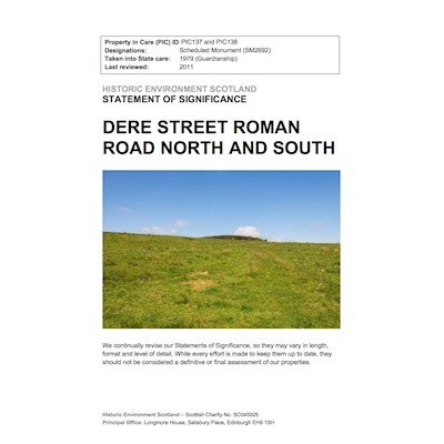 Dere Street Roman Road North & South - Statement of Significance