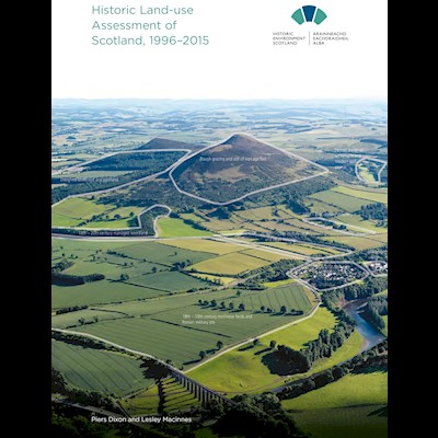 Front cover of Historic Land-use Assessment of Scotland 1996-2015 