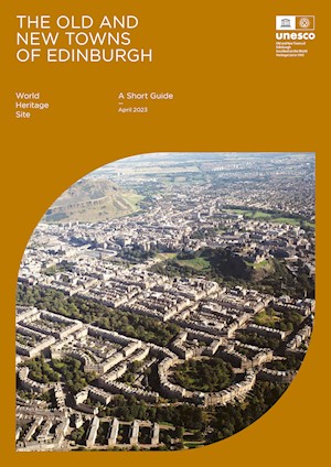 Front cover of The Old and New Towns of Edinburgh World Heritage Site