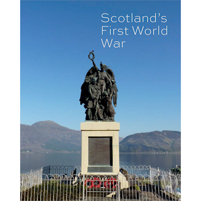 Scotland's First World War