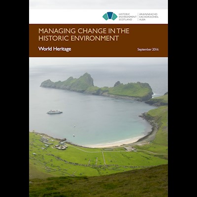 Managing Change in the Historic Environment: World Heritage 