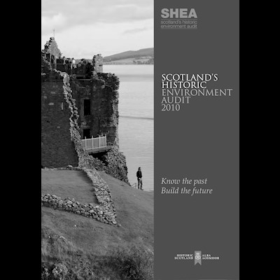 Front cover of Scotland’s Historic Environment Audit 2010