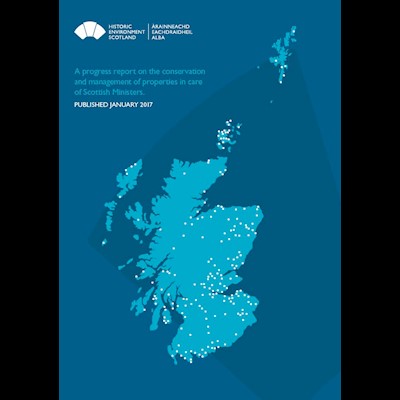 A progress report on the conservation and management of properties in care of Scottish Ministers