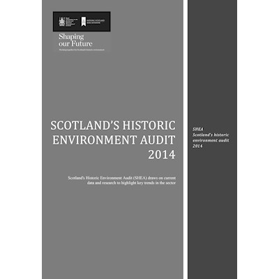 Front cover of Scotland’s Historic Environment Audit 2014