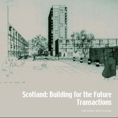Scotland: Building for the Future Transactions