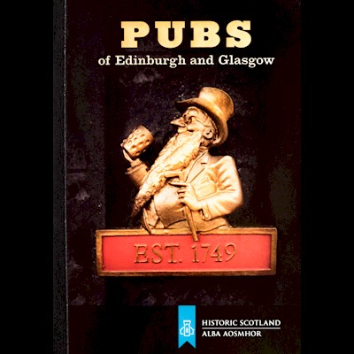 Pubs of Edinburgh and Glasgow