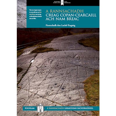 Investigating the Achnabreck Cup-and-Ring-Marked Rock (Gaelic)