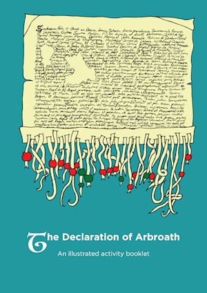 Front cover of the Declaration of Arbroath Illustrated Activity booklet