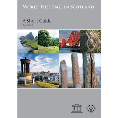 Front cover of World Heritage in Scotland: A Short Guide