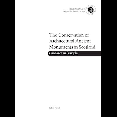 Conservation of Ancient Architectural Monuments in Scotland