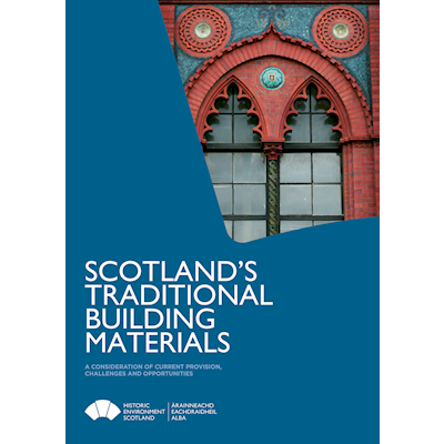 Scotland's Traditional Building Materials