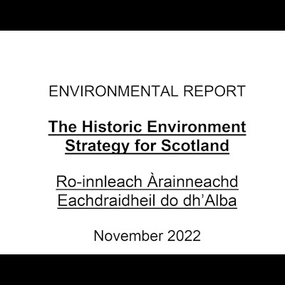 Front cover of the Historic Environment Strategy for Scotland - Environmental Report
