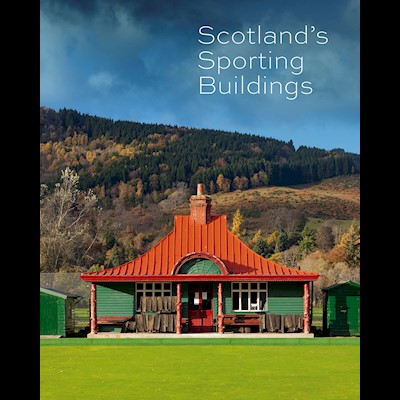 Scotland's Sporting Buildings