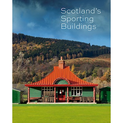 Scotland's Sporting Buildings