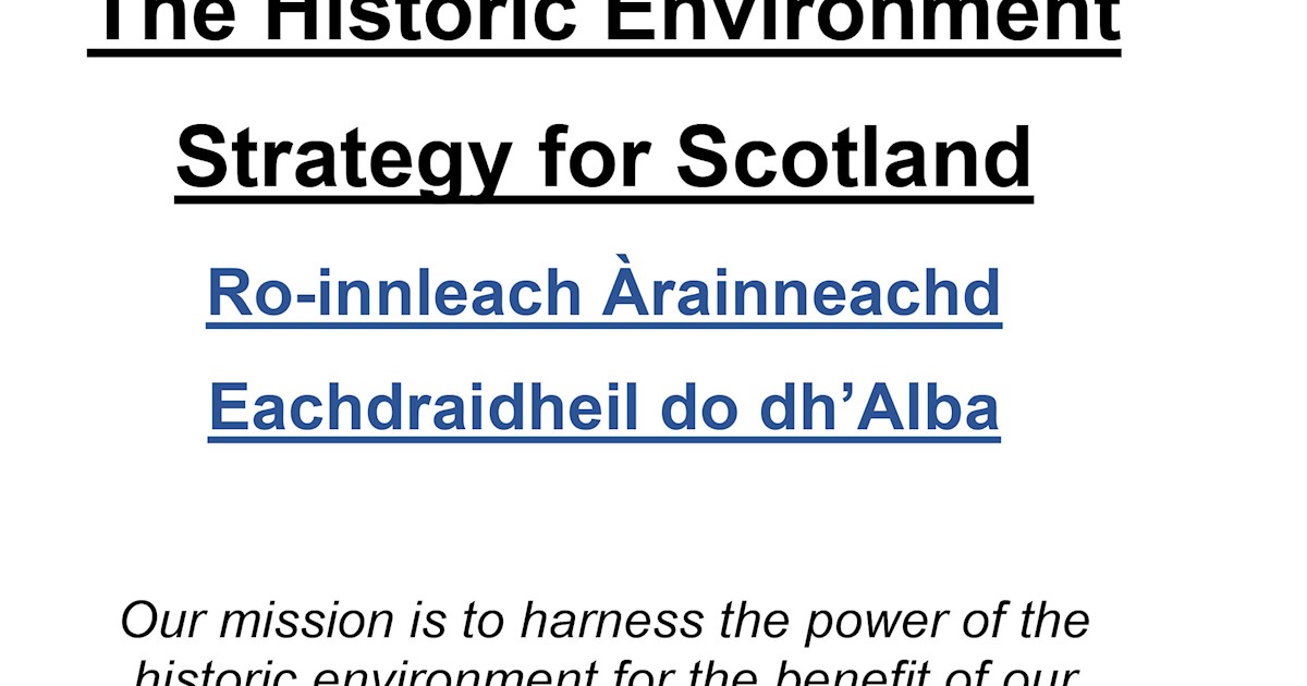 The Historic Environment Strategy for Scotland Consultation Draft