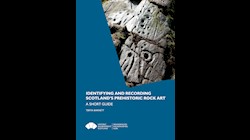 Identifying and Recording Scotland's Prehistoric Rock Art