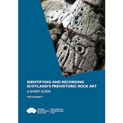 Front cover of Identifying and Recording Scotland's Prehistoric Rock Art